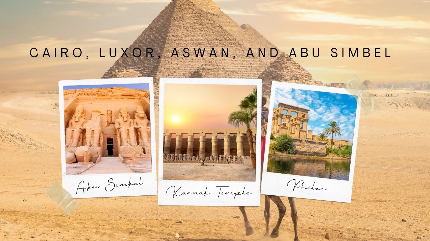 6 day Cairo, Luxor, Aswan, and Abu Simbel package