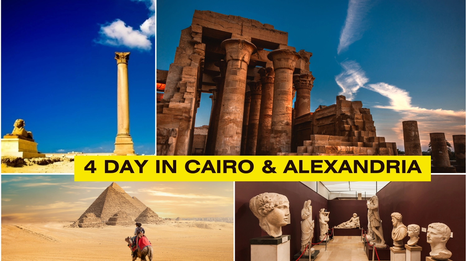 4 Días Egipto Tour Económico en El Cairo y Alejandría