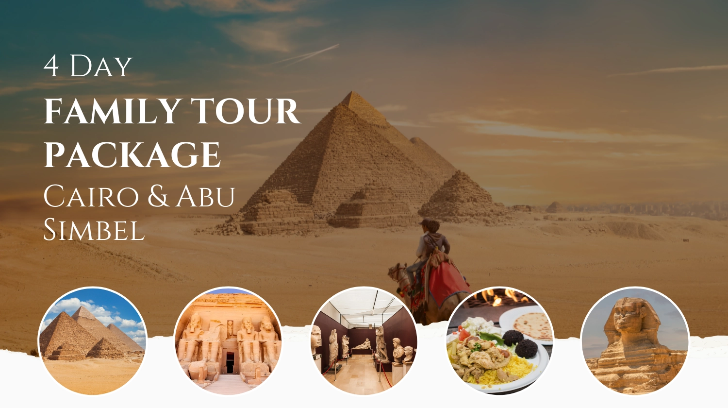 Pacchetto turistico di 4 giorni Il Cairo e Abu Simbel