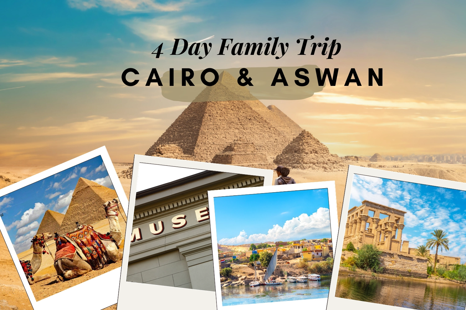 4 days Cairo and Aswan tour package