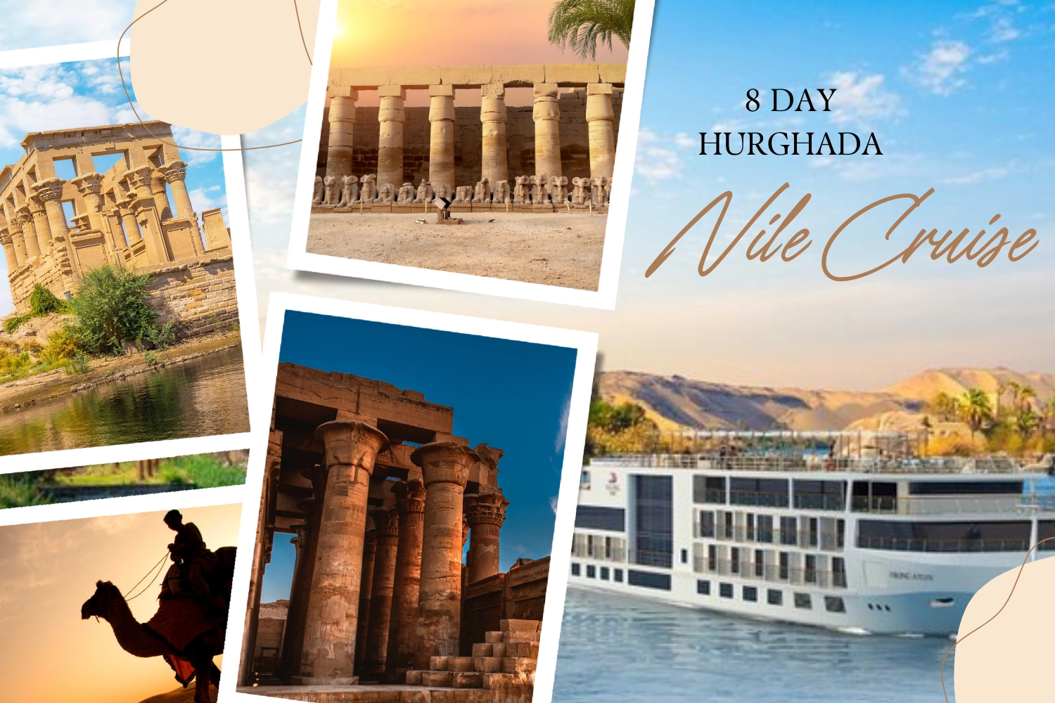 8 Day Hurghada and Nile Cruise Vacation