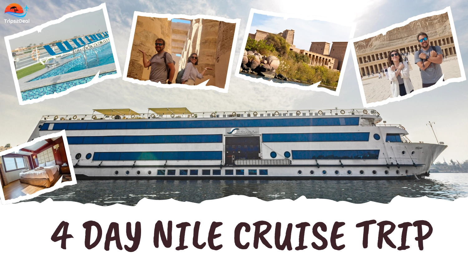 4 Day Nile Cruise Trip From Hurghada